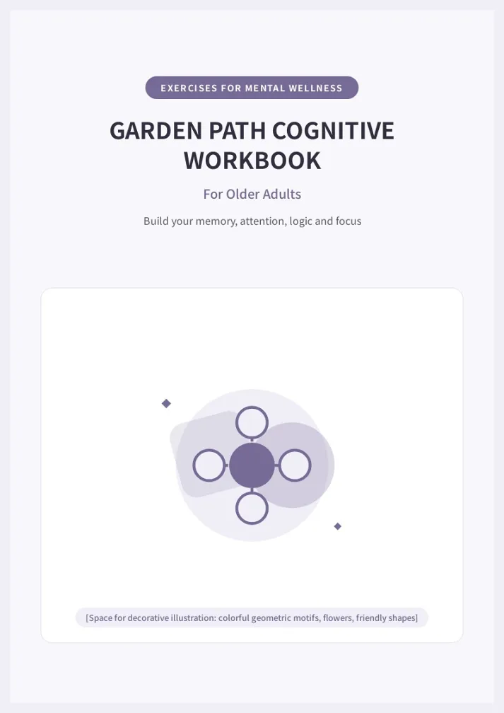 Garden Path Cognitive Wellness Workbook